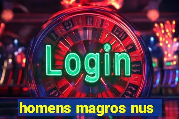 homens magros nus